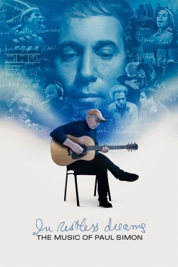 Watch Free In Restless Dreams: The Music of Paul Simon HD Online on SFlix