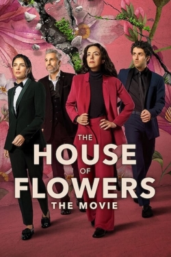 Watch Free The House of Flowers: The Movie HD Online on SFlix