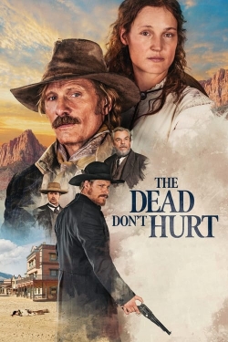 Watch Free The Dead Don't Hurt HD Online on SFlix