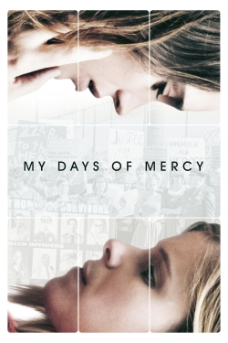 Watch Free My Days of Mercy HD Online on SFlix