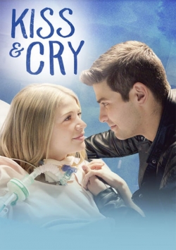 Watch Free Kiss and Cry HD Online on SFlix