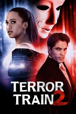 Watch Free Terror Train 2 HD Online on SFlix