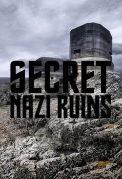 Watch Free Secret Nazi Ruins HD Online on SFlix