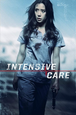 Watch Free Intensive Care HD Online on SFlix