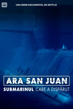 Watch Free ARA San Juan: The Submarine that Disappeared HD Online on SFlix