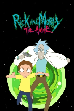 Watch Free Rick and Morty: The Anime HD Online on SFlix