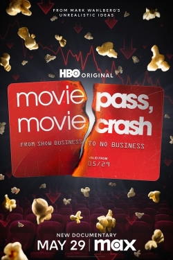 Watch Free MoviePass, MovieCrash HD Online on SFlix