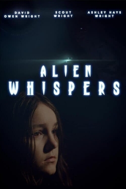 Watch Free Alien Whispers HD Online on SFlix