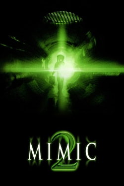 Watch Free Mimic 2 HD Online on SFlix