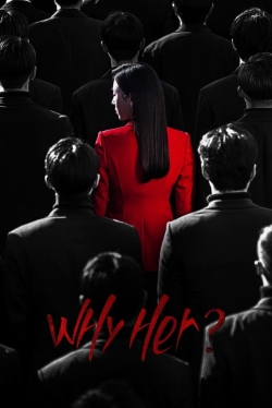 Watch Free Why Her? HD Online on SFlix