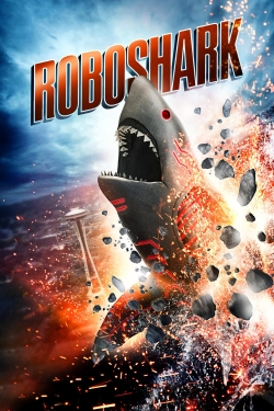 Watch Free Roboshark HD Online on SFlix