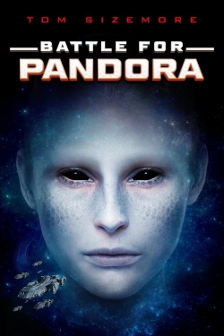 Watch Free Battle for Pandora HD Online on SFlix