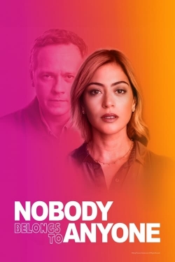 Watch Free Nobody Belongs to Nobody HD Online on SFlix