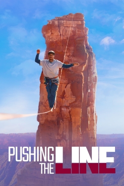 Watch Free Pushing the Line HD Online on SFlix