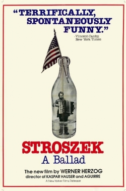 Watch Free Stroszek HD Online on SFlix