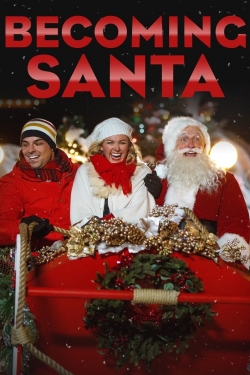 Watch Free Becoming Santa HD Online on SFlix