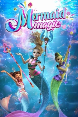 Watch Free Mermaid Magic HD Online on SFlix