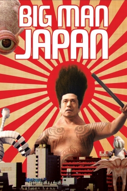 Watch Free Big Man Japan HD Online on SFlix