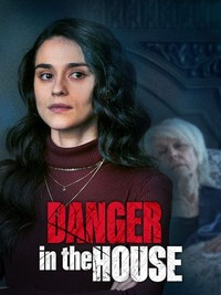 Watch Free Danger in the House HD Online on SFlix