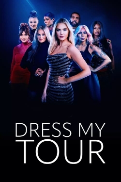 Watch Free Dress My Tour HD Online on SFlix