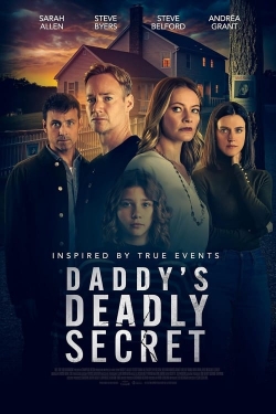 Watch Free Daddy's Deadly Secret HD Online on SFlix