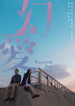 Watch Free Beyond the Dream HD Online on SFlix