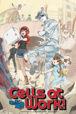 Watch Free Cells at Work! HD Online on SFlix