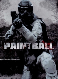 Watch Free Paintball HD Online on SFlix