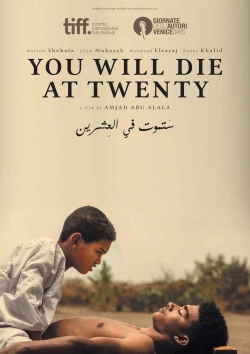 Watch Free You Will Die at Twenty HD Online on SFlix