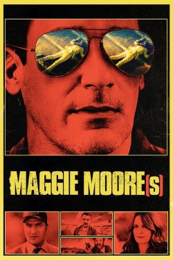 Watch Free Maggie Moore(s) HD Online on SFlix