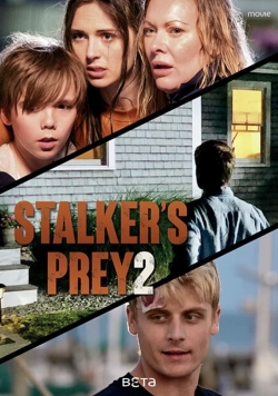 Watch Free A Predator's Obsession: Stalker's Prey 2 HD Online on SFlix