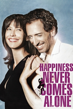 Watch Free Happiness Never Comes Alone HD Online on SFlix