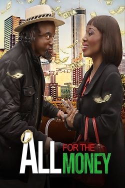 Watch Free All For The Money HD Online on SFlix