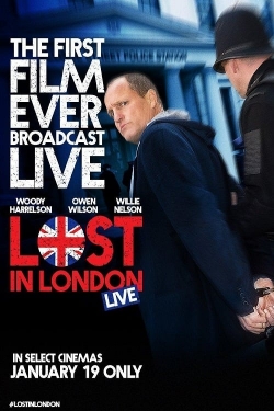 Watch Free Lost in London HD Online on SFlix