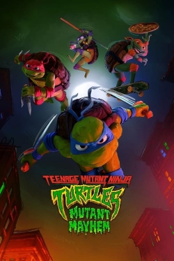 Watch Free Teenage Mutant Ninja Turtles: Mutant Mayhem HD Online on SFlix