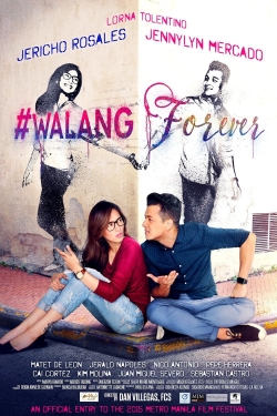 Watch Free #Walang Forever HD Online on SFlix