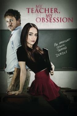 Watch Free My Teacher, My Obsession HD Online on SFlix