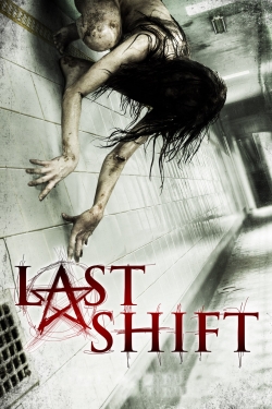 Watch Free Last Shift HD Online on SFlix