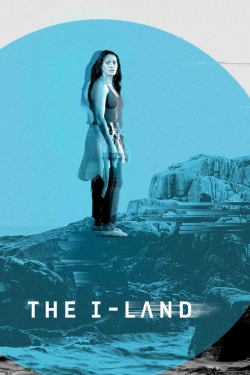 Watch Free The I-Land HD Online on SFlix