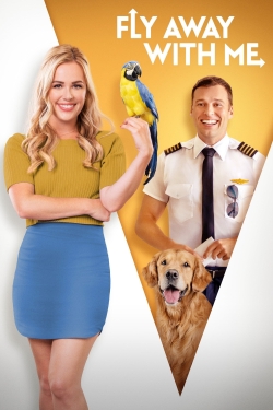 Watch Free Fly Away With Me HD Online on SFlix