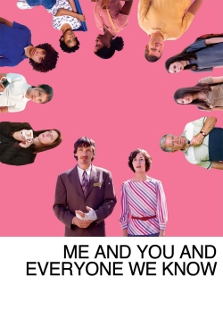 Watch Free Me and You and Everyone We Know HD Online on SFlix