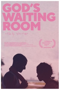 Watch Free God's Waiting Room HD Online on SFlix