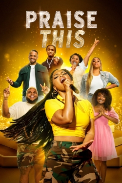 Watch Free Praise This HD Online on SFlix