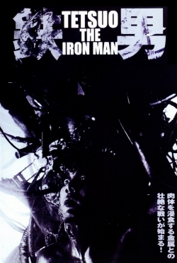 Watch Free Tetsuo: The Iron Man HD Online on SFlix