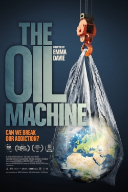 Watch Free The Oil Machine HD Online on SFlix