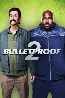 Watch Free Bulletproof 2 HD Online on SFlix