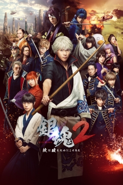 Watch Free Gintama 2: Rules Are Made To Be Broken HD Online on SFlix