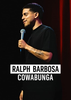 Watch Free Ralph Barbosa: Cowabunga HD Online on SFlix