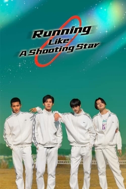 Watch Free Running Like A Shooting Star HD Online on SFlix