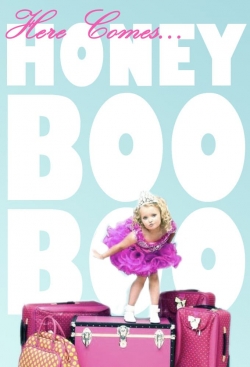 Watch Free Here Comes Honey Boo Boo HD Online on SFlix